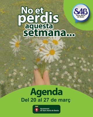 Agenda del 20 al 26 de març