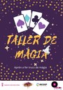 divendres 23 d'octubre: Taller de màgia