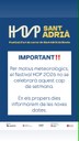 El HOP Sant Adrià 2026 no se celebrarà aquest cap de setmana per motius meteorològics