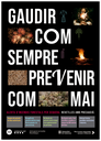 Per Sant Joan: Gaudir com sempre, prevenir com mai