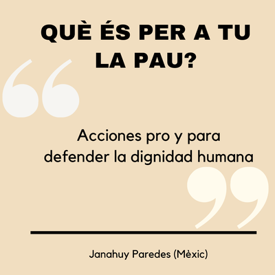 Ja li has donat resposta a la pregunta "Què és per a tu la Pau?"